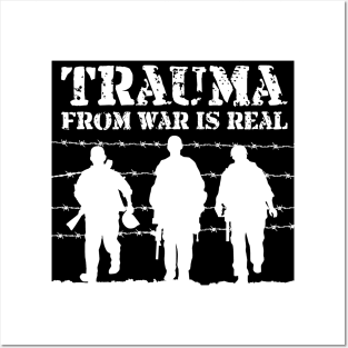 'Trauma From War Is Real' PTSD Mental Health Shirt Posters and Art